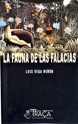 La Fauna de Las Falacias