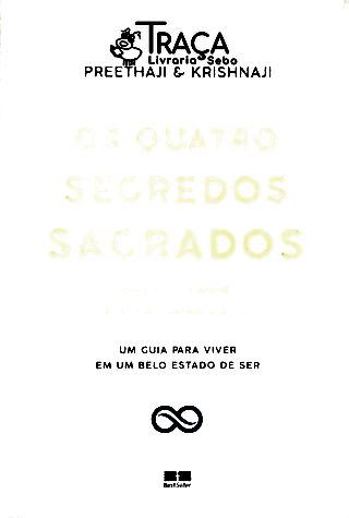 Os Quatro Segredos Sagrados para o Amor e a Prosperidade