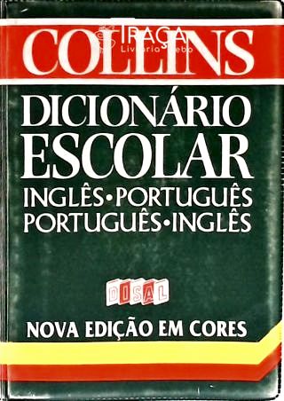 Collins Dicionário Escolar Inglês-português