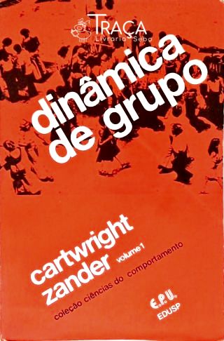Dinâmica de Grupo - em 2 Volumes