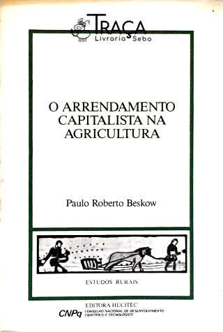 O Arrendamento Capitalista Na Agricultura