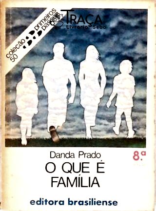 O Que É Família