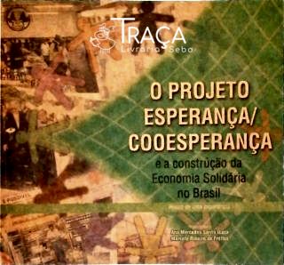 O Projeto Esperança-cooesperança