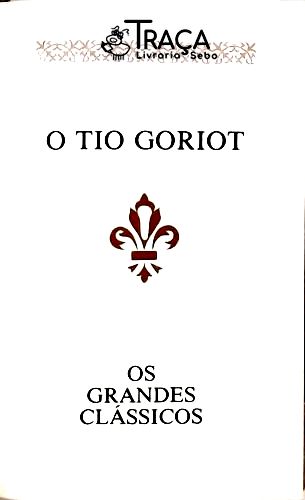 O Tio Goriot