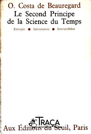 Le Second Principe de La Science Du Temps