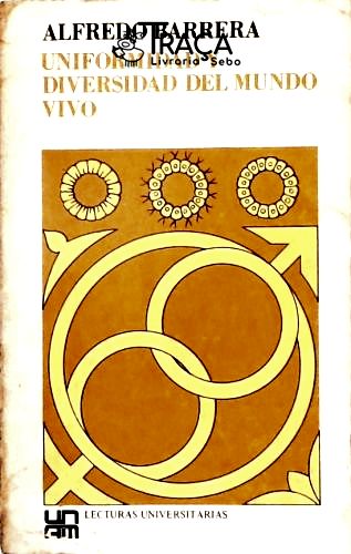 Uniformidad y Diversidad del Mundo Vivo