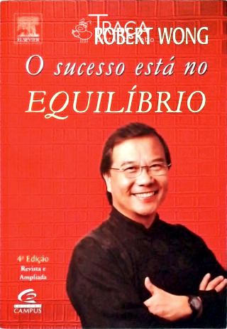 O Sucesso Está No Equilíbrio