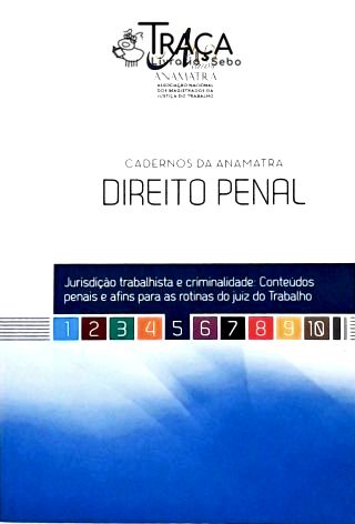 Justiça Trabalhista e Criminalidade