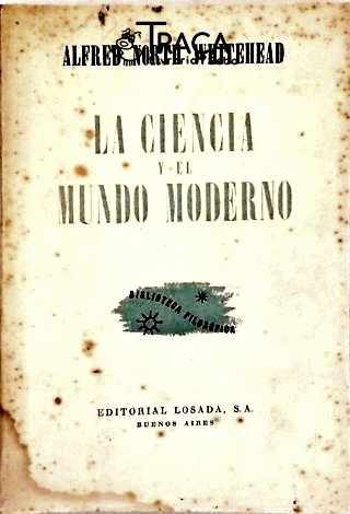 La Ciencia Y El Mundo Moderno