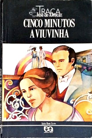 Cinco Minutos - a Viuvinha