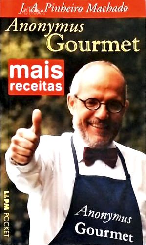 Mais Receitas do Anonymus Gourmet