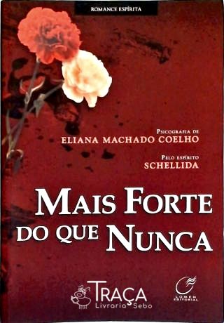 Mais Forte do Que Nunca