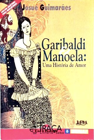 Garibaldi e Manoela (adaptado)