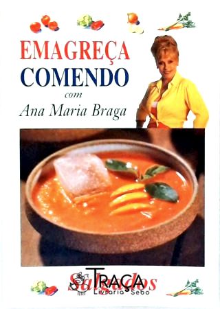 Emagreça Comendo: Salgados