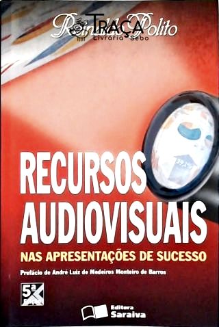 Recursos Audiovisuais Nas Apresentações de Sucesso
