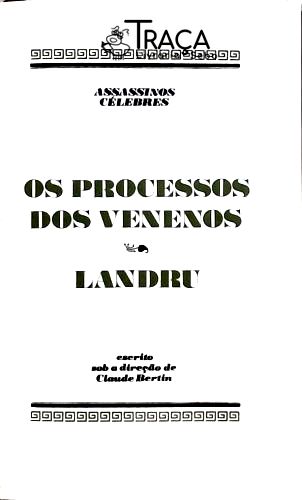 Os Processos dos Venenos - Landru