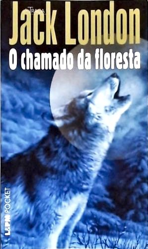 O Chamado Da Floresta