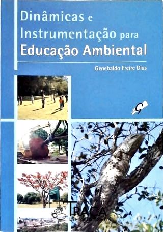 Dinâmicas e Instrumentação para Educação Ambiental