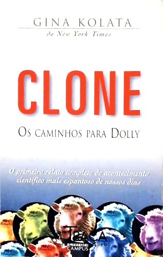 Clone: os Caminhos para Dolly