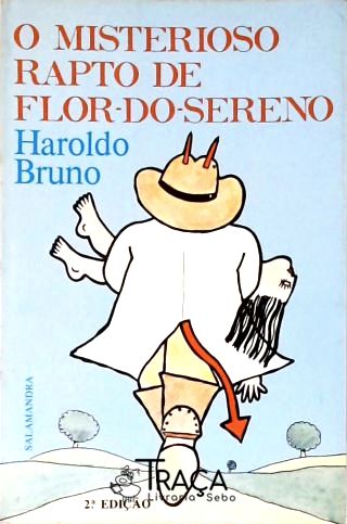 O Misterioso Rapto de Flor-do Sereno