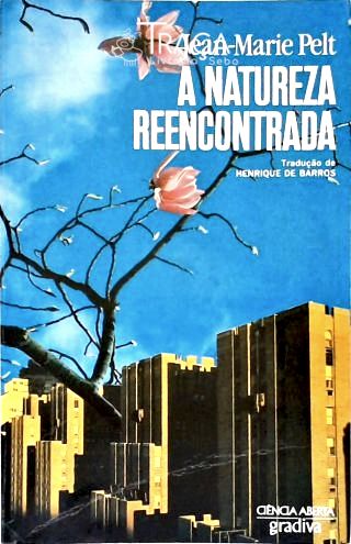 A Natureza Reencontrada