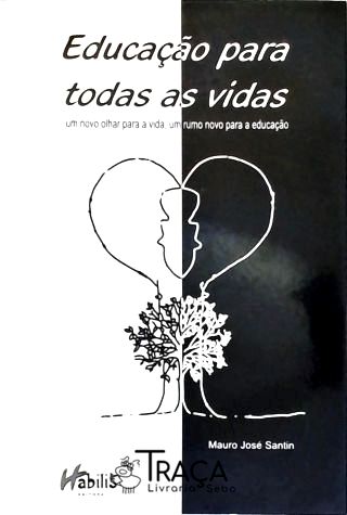 Educação para Todas as Vidas