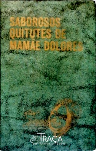 Saborosos Quitutes de Mamãe Dolores - Vol. 5