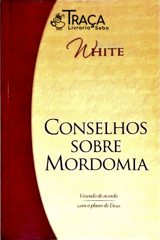 Conselhos Sobre Mordomia