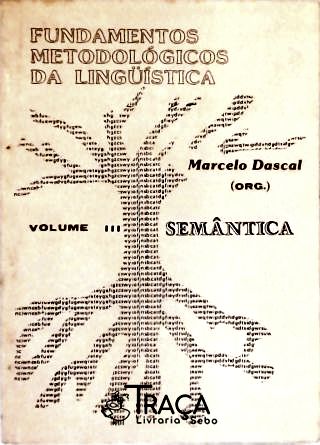 Fundamentos Metodológicos da Lingüística - Vol. 3