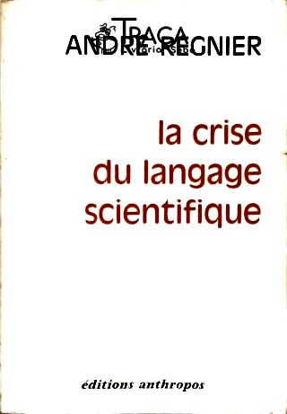 La Crise Du Langage Scientifique