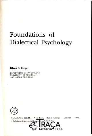 Foundations Of Dialectical Psychology