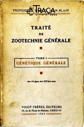 Trraité de Zootechnie Générale - Vol. 1