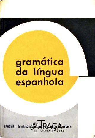 Gramática da Língua Espanhola