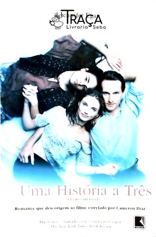 Uma História a Três