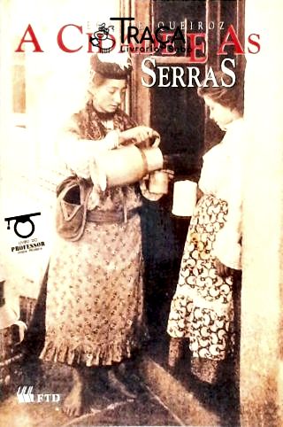 A Cidade E As Serras