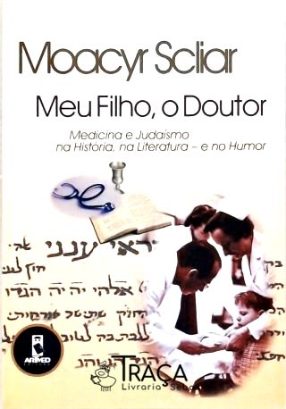 Meu Filho, o Doutor