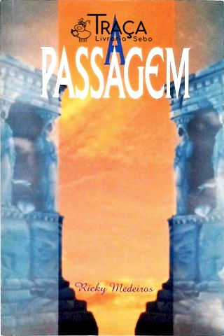 A Passagem