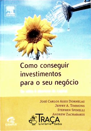Como Conseguir Investimentos para o Seu Negócio