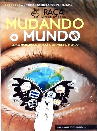 Mudando o Mundo