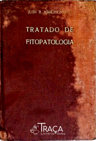 Tratado de Fitopatologia