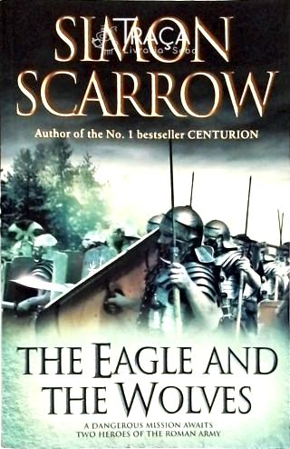 The Eagle And The Wolves