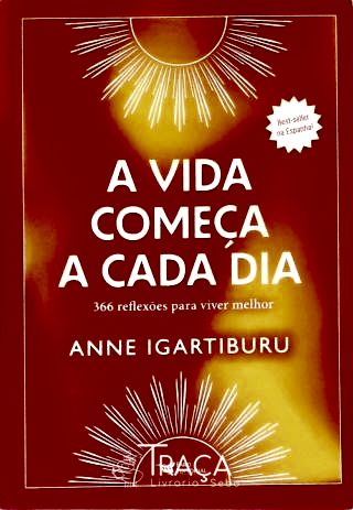 A Vida Começa a Cada Dia