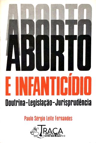 Aborto e Infanticídio
