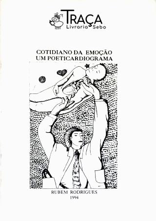 Cotidiano da Emoção: Um Poeticardiograma