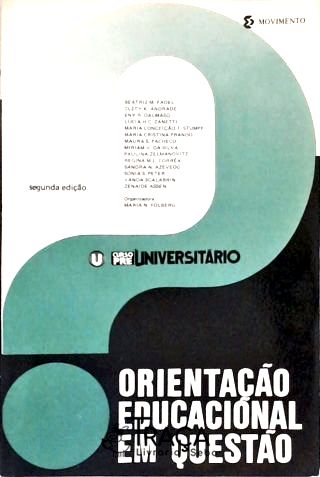 Orientação Educacional em Questão