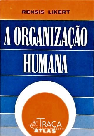 A Organização Humana