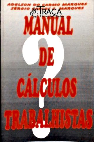 Manual de Cálculos Trabalhistas