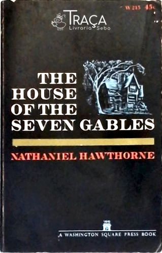 The House Of The Seven Gables