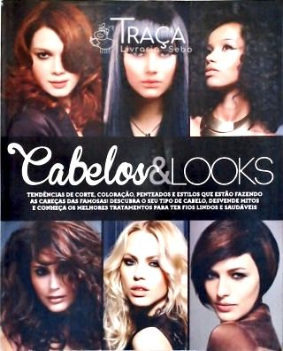 Cabelos e Looks