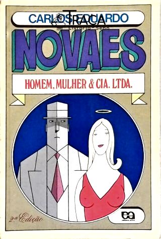 Homem, Mulher & Cia. Ltda.